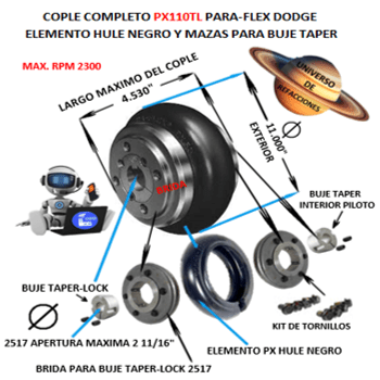 PX110TL COPLE COMPLETO DODGE PARA-FLEX CON BUJES TAPER-LOCK EXTERIOR 11.000”  LARGO 4.530”